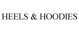 HEELS & HOODIES trademark