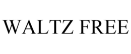 WALTZ FREE trademark