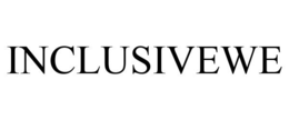 INCLUSIVEWE trademark