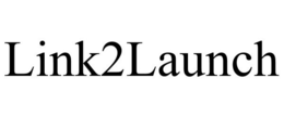 LINK2LAUNCH trademark