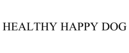 HEALTHY HAPPY DOG trademark