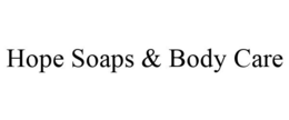 HOPE SOAPS & BODY CARE trademark