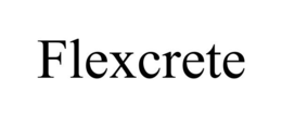 FLEXCRETE trademark