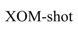 XOM-SHOT trademark