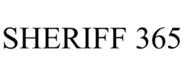 SHERIFF 365 trademark