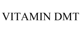 VITAMIN DMT trademark