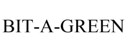 BIT-A-GREEN trademark