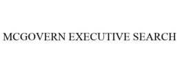 MCGOVERN EXECUTIVE SEARCH trademark