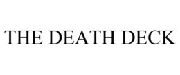 THE DEATH DECK trademark