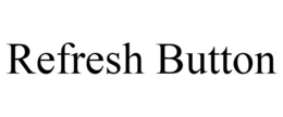 REFRESH BUTTON trademark