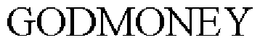 GODMONEY trademark