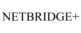 NETBRIDGE+ trademark