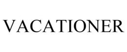 VACATIONER trademark