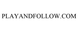 PLAYANDFOLLOW.COM trademark