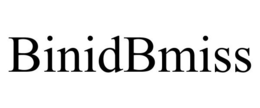 BINIDBMISS trademark
