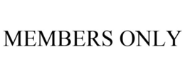 MEMBERS ONLY trademark