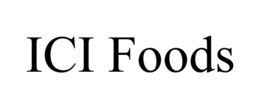 ICI FOODS trademark