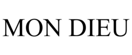 MON DIEU trademark