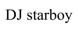 DJ STARBOY trademark