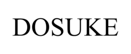 DOSUKE trademark