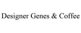 DESIGNER GENES & COFFEE trademark