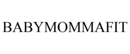 BABYMOMMAFIT trademark