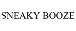 SNEAKY BOOZE trademark