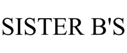 SISTER B'S trademark