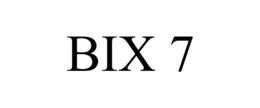 BIX 7 trademark