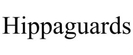 HIPPAGUARDS trademark
