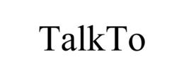 TALKTO trademark