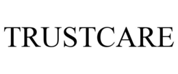 TRUSTCARE trademark