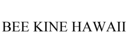 BEE KINE HAWAII trademark