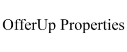 OFFERUP PROPERTIES trademark
