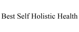 BEST SELF HOLISTIC HEALTH trademark