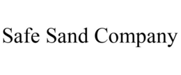 SAFE SAND COMPANY trademark
