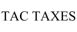 TAC TAXES trademark