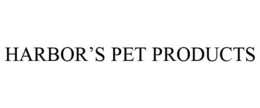 HARBOR'S PET PRODUCTS trademark