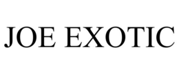 JOE EXOTIC trademark