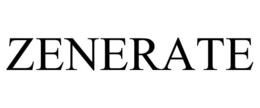 ZENERATE trademark