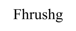FHRUSHG trademark