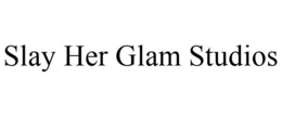 SLAY HER GLAM STUDIOS trademark