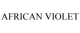 AFRICAN VIOLET trademark