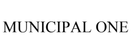 MUNICIPAL ONE trademark