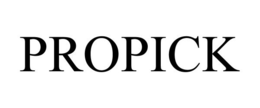 PROPICK trademark