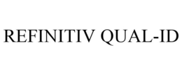 REFINITIV QUAL-ID trademark
