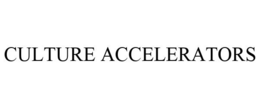 CULTURE ACCELERATORS trademark