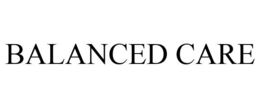 BALANCED CARE trademark