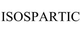 ISOSPARTIC trademark