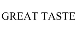 GREAT TASTE trademark